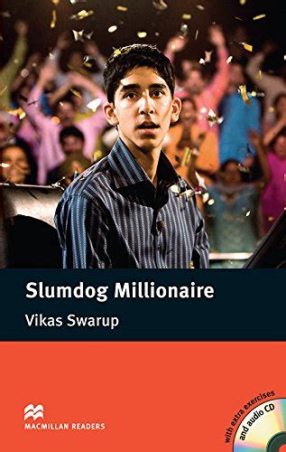If charles dickens was writing in 21st century india, slumdog millionaire could easily have been one of his stories. Slumdog Millionaire + CD - Vikas Swarup - Librería Inglés ...