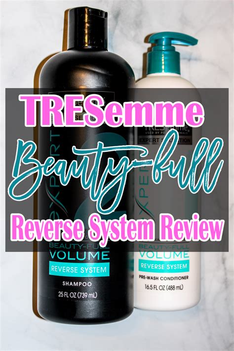 Reverse System From Tresemme Southern Beauty Guide