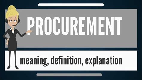 Procurement What Does Procurement Mean Procurement Meaning Definition And Explanation Youtube