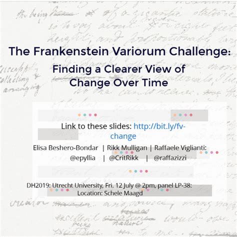 frankenstein variorum challenge finding  clearer view  change