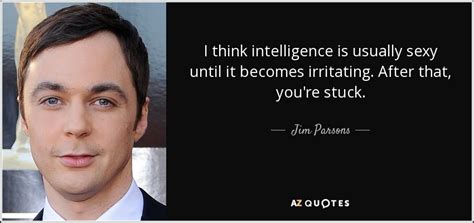 Top 25 Quotes By Jim Parsons A Z Quotes
