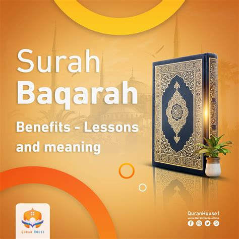 Surah Baqarah Benefits Lessons And Meaning Quran House