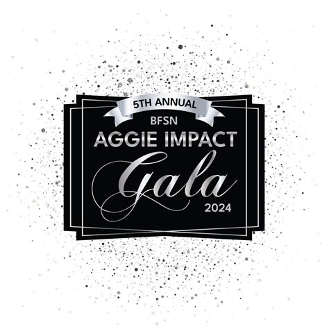 Tickets • Aggie Impact Gala • Texas A&M BFSN