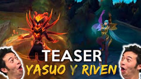 Yasuo New Skin Riven New Skin Best Skins Ever League Of