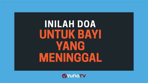 Kata Mutiara Ditinggal Anak Meninggal | Cikimm.com