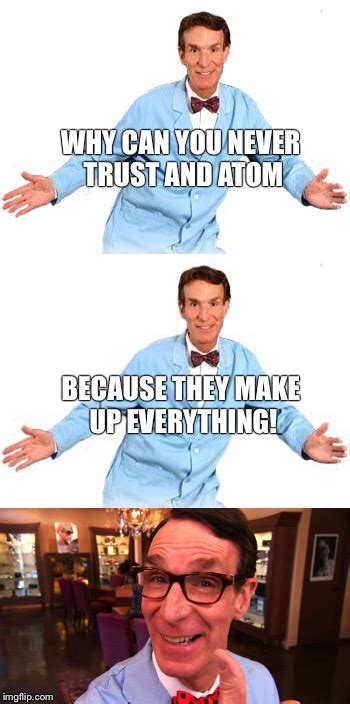 Bill Nye The Science Guy Imgflip
