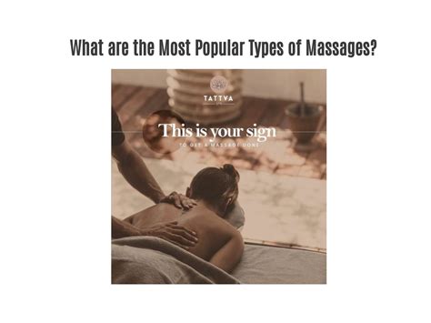 Ppt What Are The Most Popular Types Of Massages Powerpoint