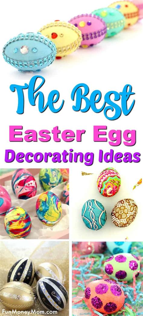 The Best Easter Egg Decorating Ideas For Spring Fun