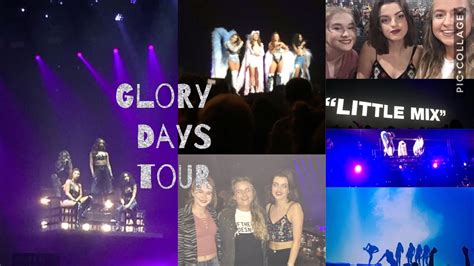 Little Mix Glory Days Tour Youtube