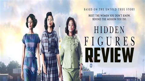 Hidden Figures Movie Review Youtube