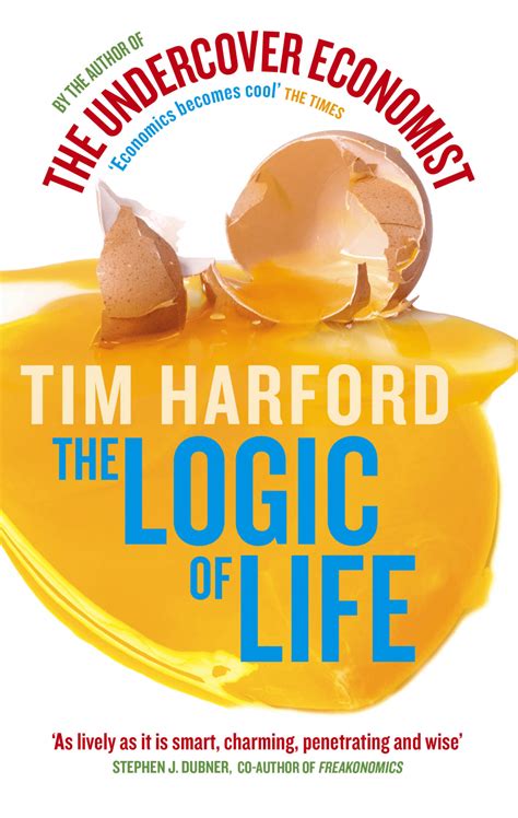 The Logic Of Life Tim Harford