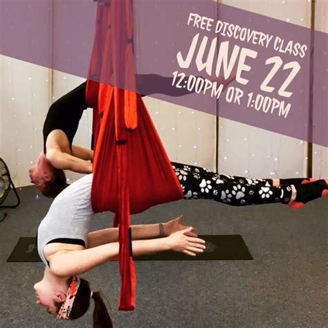 Free Discovery Class For The Yoga Trapeze Saturday June 22 Two Time