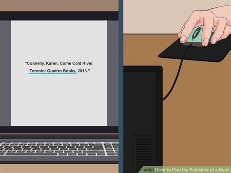 Finding the publisher of a book is important if you are writing a citation for a reference list or works cited page. 4 Ways to Find the Publisher of a Book - wikiHow