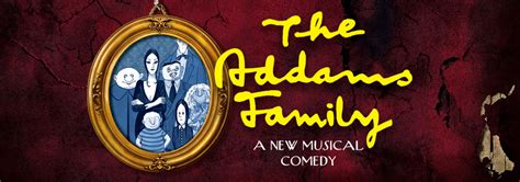 What if she never totures me anymore? The Addams Family - A New Musical - Theatrical Rights ...