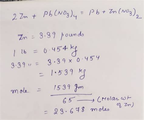 Answered: 2 Zn + Pb(NO3)4 = Pb + Zn(NO3)2… | bartleby
