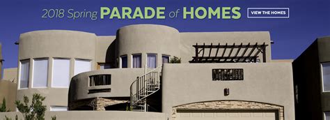 Parade Of Homes Albuquerque And New Mexico Spring 2018