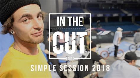 In The Cut Simple Session 2018 Youtube