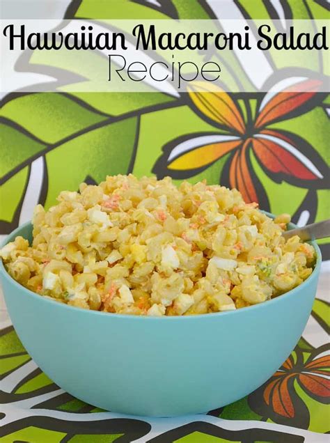 Give your food the flavor of ono (hawaiian for good tasting & delicious!) at your next barbecue, picnic or cookout with this delicious variation on traditional macaroni salad. Hawaiian Macaroni Salad Recipe - Organized 31