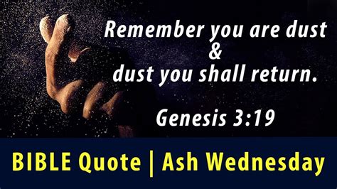 Bible Quote You Are Dust Dust You Shall Return Genesis 3 19
