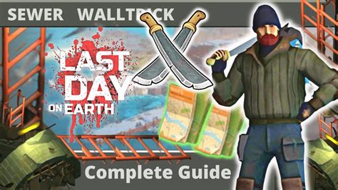 Complete Guide Sewer Ground Floor Last Day On Earth Survival Youtube