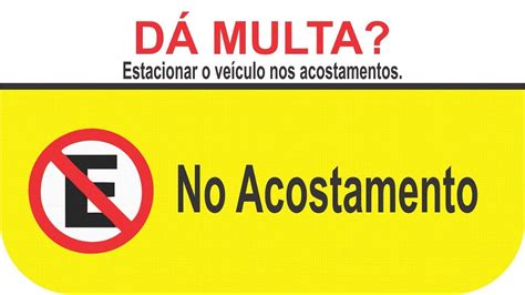 No Acostamento é Proibido