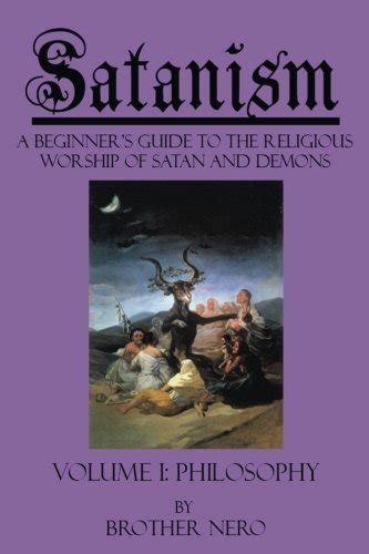 Satanism A Beginners Guide To The Religious Worship Of Satan And