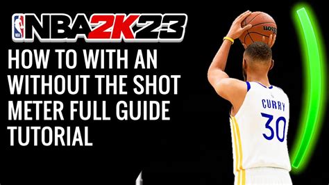Nba K How To Shoot With An Without The Shot Meter Full Guide