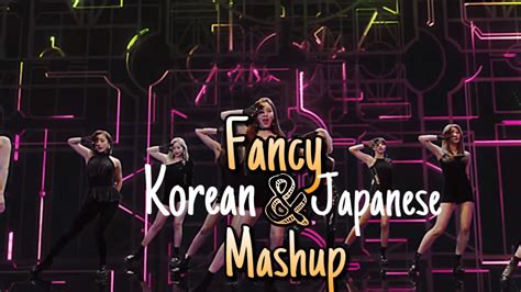 Fancy Korean And Japanese Mashup Youtube
