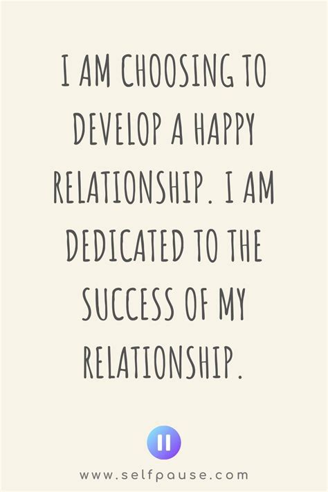 Happy Relationship Affirmations Selfpause Affirmations Positive