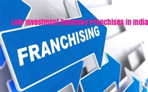 Low Investment Business Franchise Information Idea2makemoney