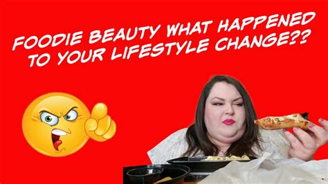 Foodie Beauty What Happened To Your Lifestyle Change Reaction Youtube