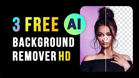 Top 3 Ai Background Remover Remove Background Online With Ai Tools