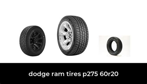 46 Best Dodge Ram Tires P275 60r20 2022 After 159 Hours Of Research