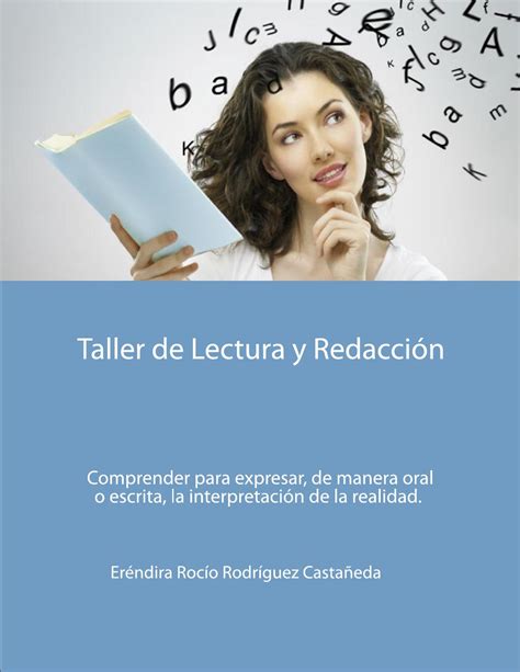 Mejora Tu Lectura Y Redacción Con Nuestro Taller Experto