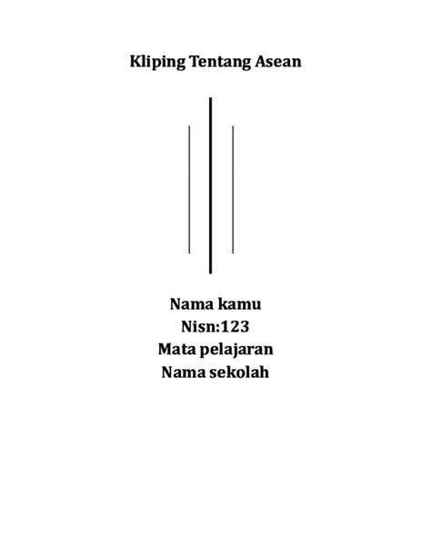 Kliping Tentang Asean – Tulisan