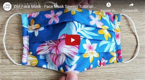 Diy Face Mask Face Mask Sewing Tutorial How To Make Face Mask With