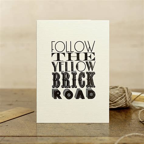 Follow The Yellow Brick Road Card By Katie Leamon