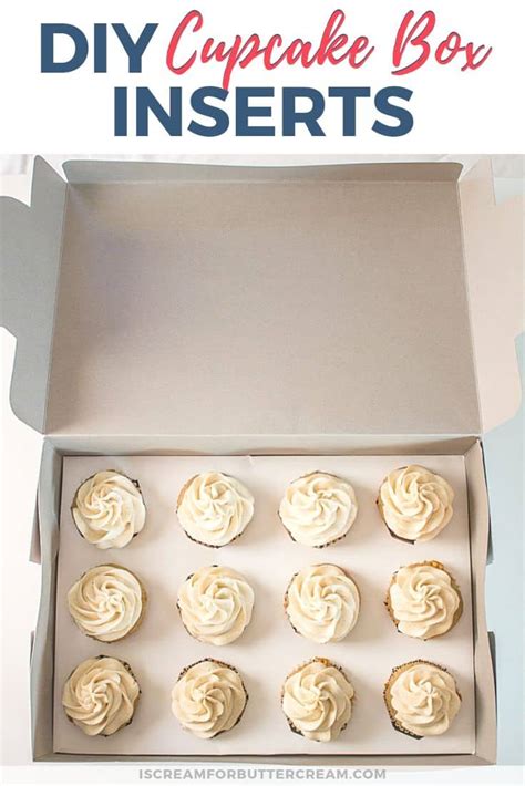 Check spelling or type a new query. DIY Cupcake Box Inserts - I Scream for Buttercream