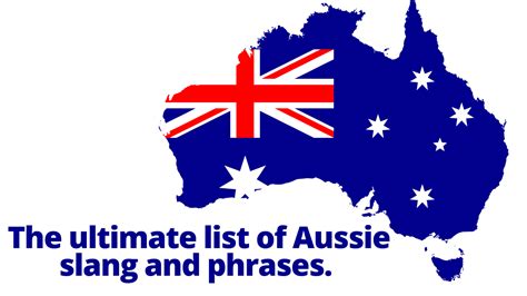 The Ultimate List Of Australian Slang And Phrases Study In