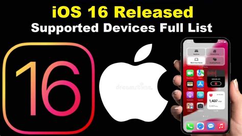 Ios 16 Supported Devices List See The Full List Of Iphones That Will Get The Ios 16 Updates