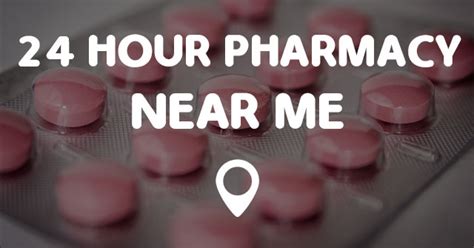 You can begin by running a search through your favorite search engine to find out where the pharmacies. 24 HOUR PHARMACY NEAR ME - Points Near Me