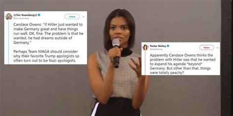 Candace Owens Says If Hitler Just Wanted To Make Germany Great And