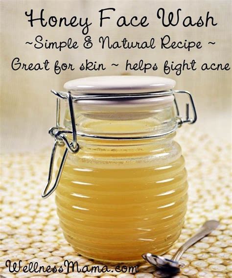 Honey Face Wash Simple And Natural Recipe That Nourishes Skin And Helps