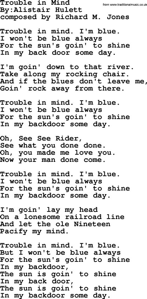 Trouble In Mind Political Solidarity Workers Or Union Song Lyrics