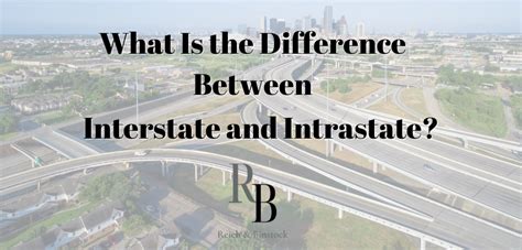 What Is The Difference Between Interstate And Intrastate