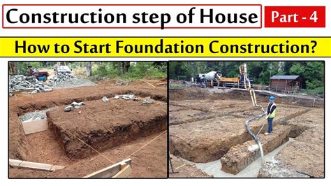 Construction Steps Of House Part 4 How To Start Foundation
