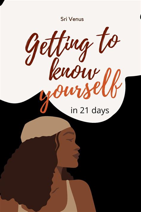 Get To Know Yourself In 21 Days With Journal Prompts Ebook By Sri Venus Epub Book Rakuten