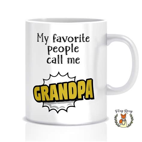 Mug For Grandpa Fathers Day Grandpa Birthday Present My Favorite