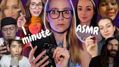 1 Minute Asmr With Asmrtist Friends Youtube