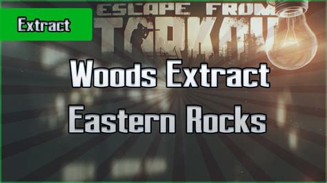 Eastern Rocks Woods Extract Scav Exfil Escape From Tarkov